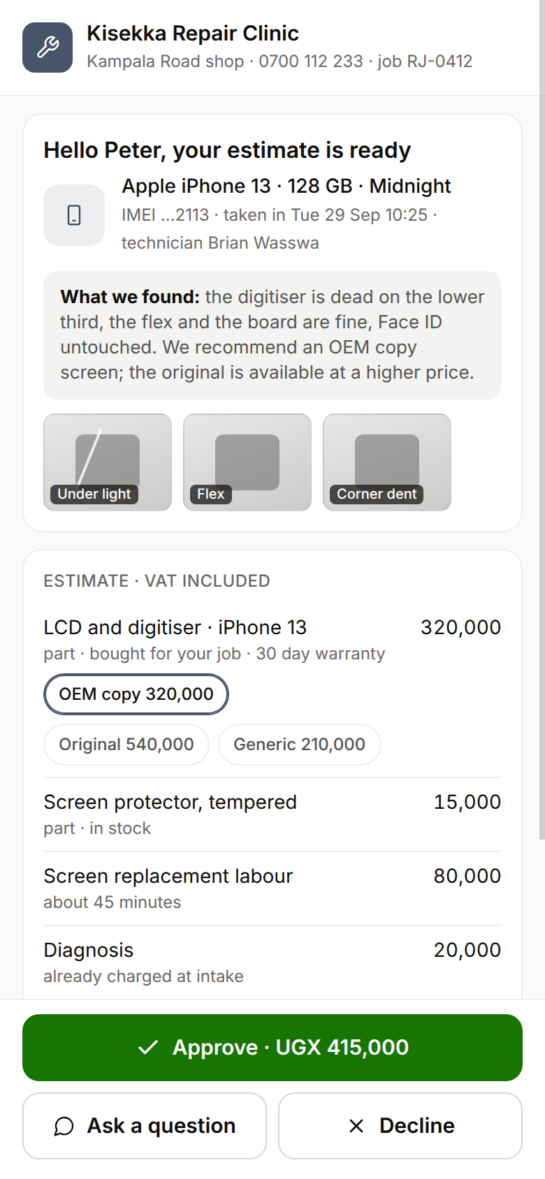 The estimate goes to the customer's phone. They tap Approve.
